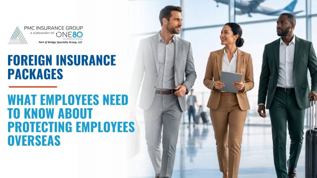 Foreign Insurance Packages
